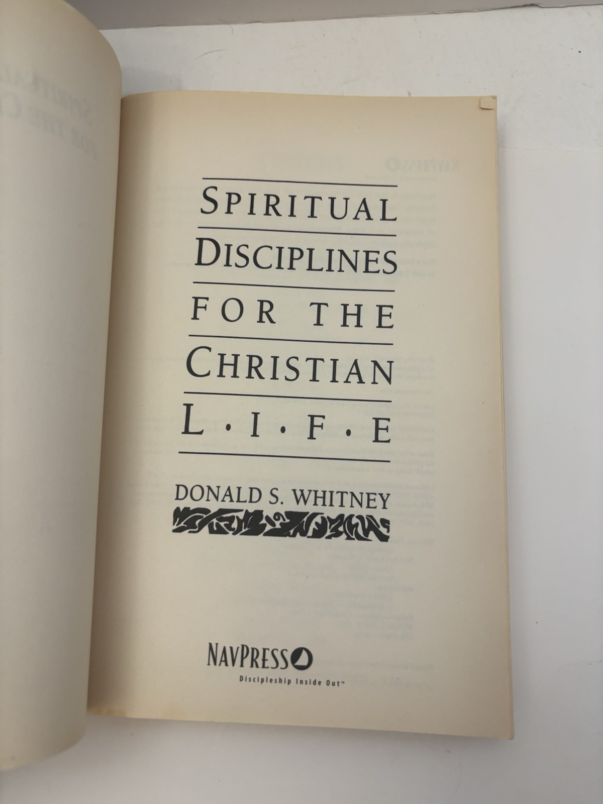 Spiritual Disciplines for the Christian Life Donald S Whitney