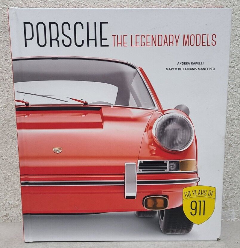 Porsche The Legendary Models 911 356 Rapelli Manferto Hardcover Book 2023