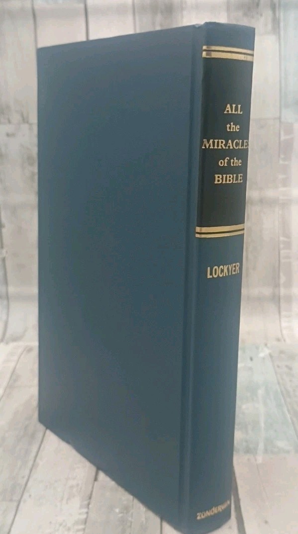 Zondervan All the Miracles of the Bible Lockyer Hardcover Reference Book 1961