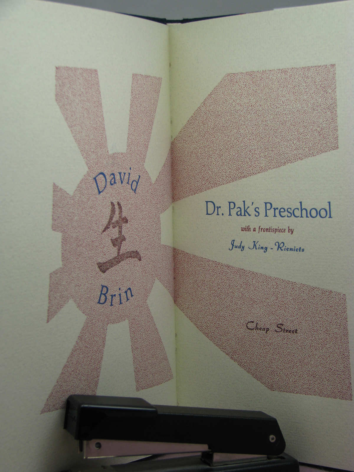 1st, signed by 2, Dr. Pak’s Preschool by David Brin (1989) bk 144 of 177 copies