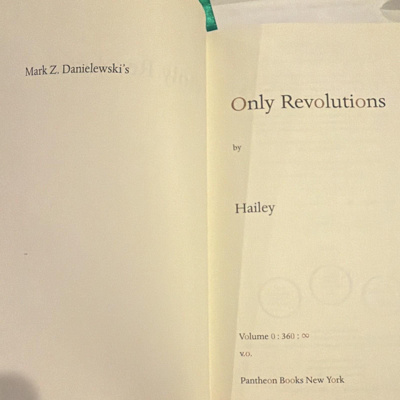 Mark Z. Danielewski Only Revolutions HC First Edition Pantheon Books 2006