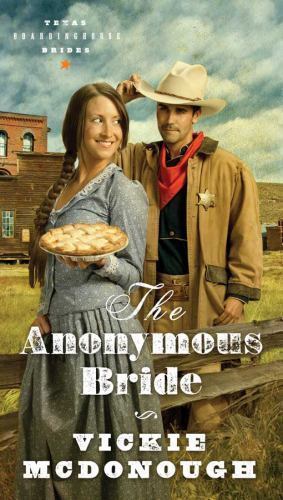 The Anonymous Bride – 9781620297179, paperback, Vickie McDonough