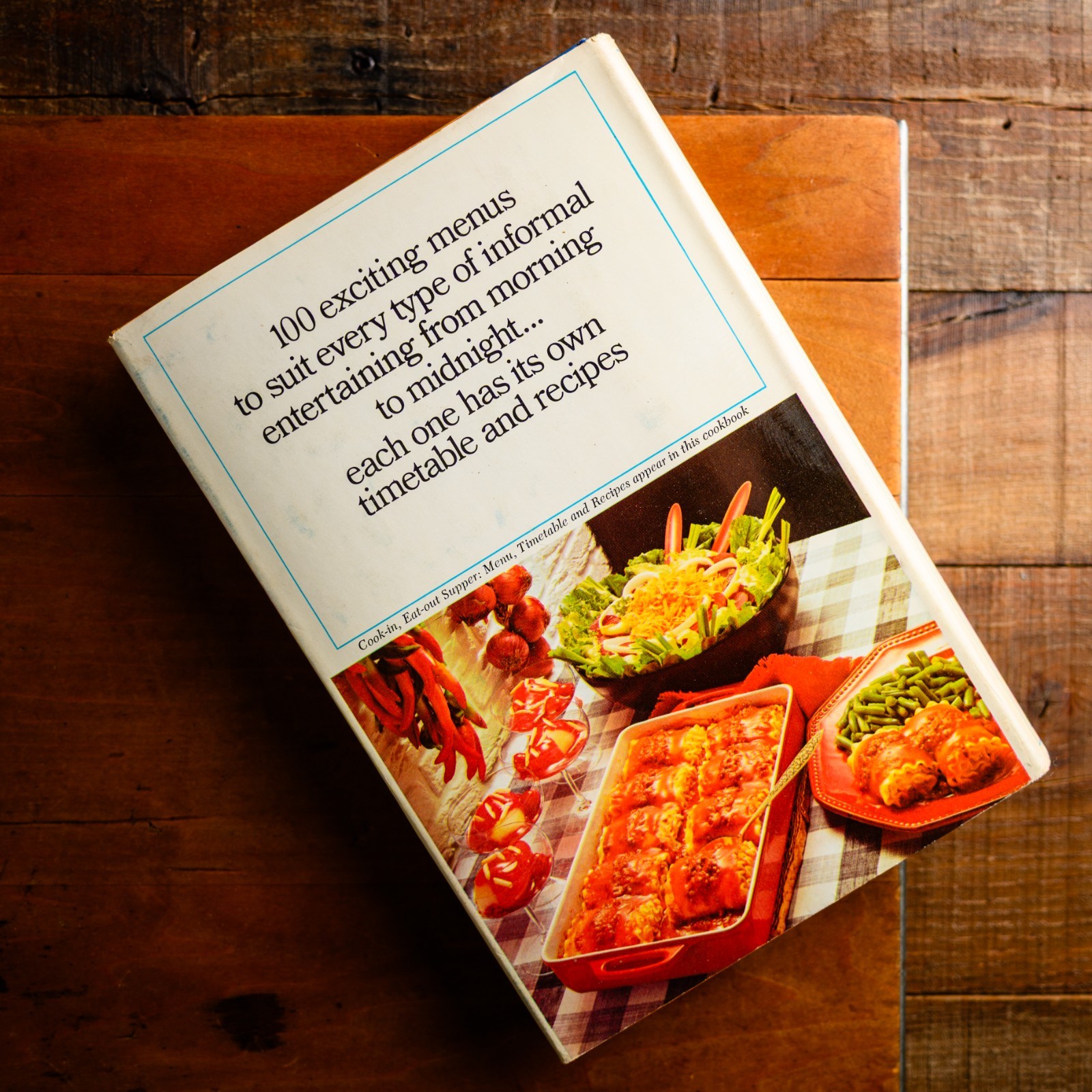 1973 Farm Journal’s Informal Entertaining Country Style Cookbook – 1st Ed & Pr
