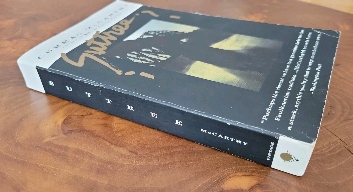 Suttree by Cormac McCarthy First Vintage International Edition Paperback