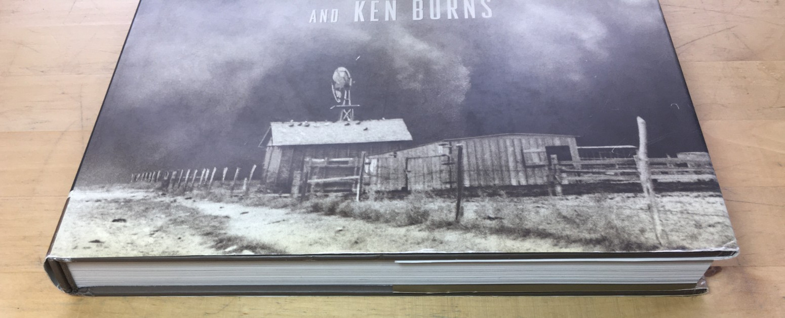 The Dust Bowl: An Illustrated History by Dayton Duncan and Ken Burns – HC/DJ, G