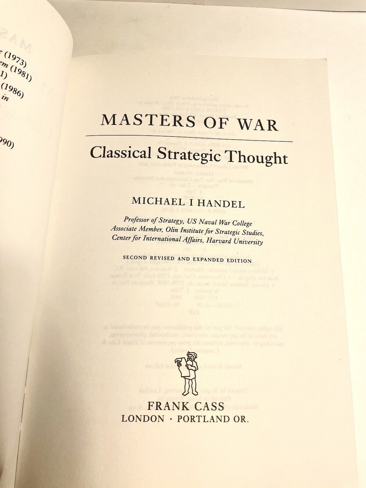 Masters of War Classical Strategic Thought By Michael Handel (2nd, Revised) New