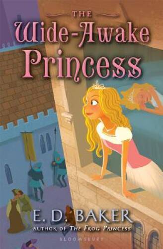 The Wide-Awake Princess – Paperback By Baker, E. D. – VERY GOOD