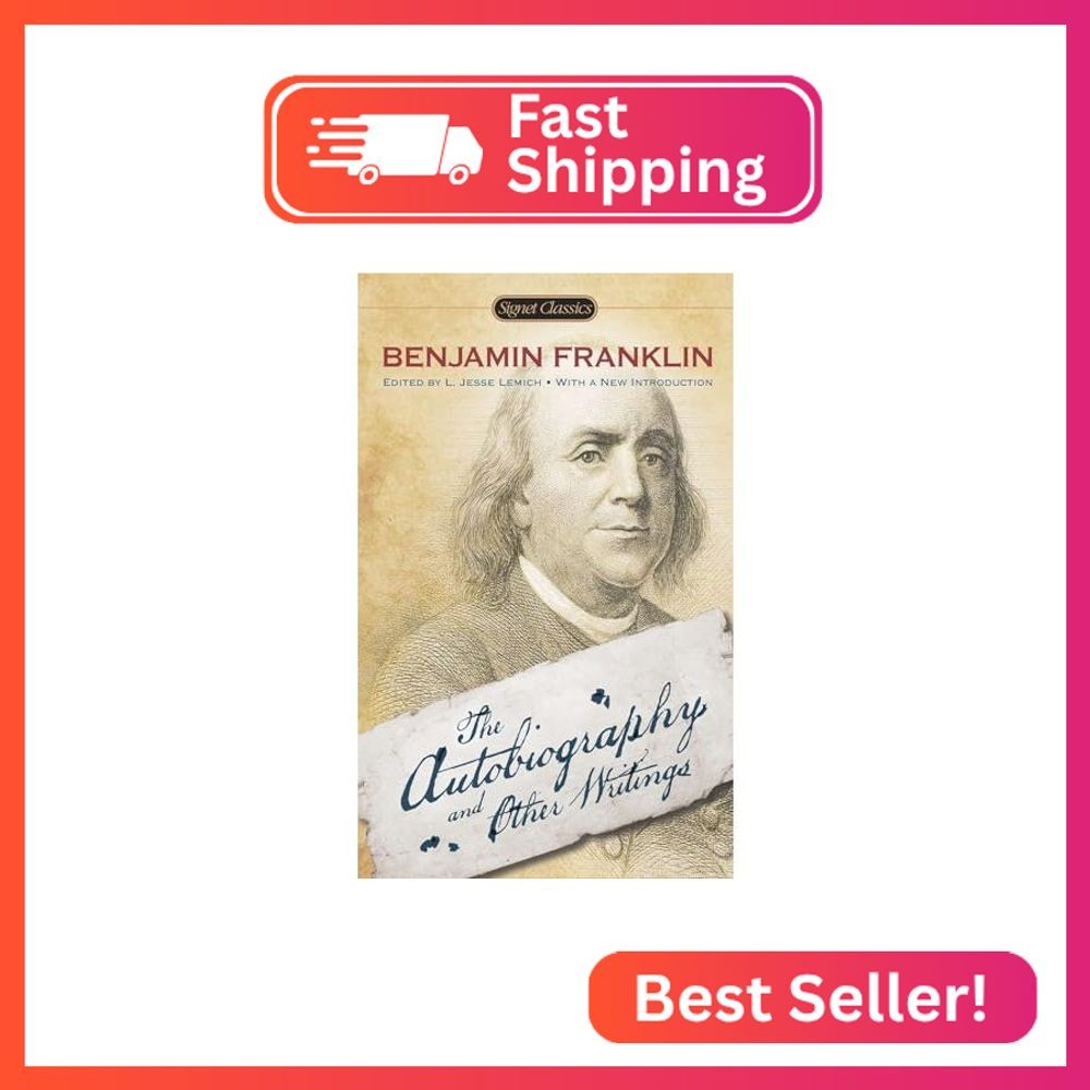 The Autobiography and Other Writings (Signet Classics)