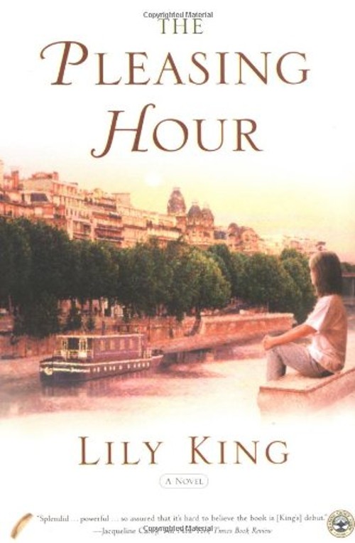 The Pleasing Hour Paperback Lily King