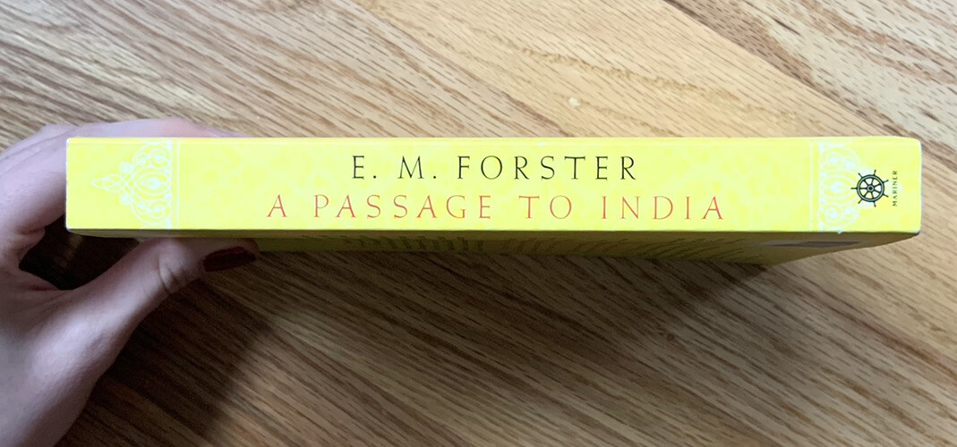 A Passage to India by E. M. Forster