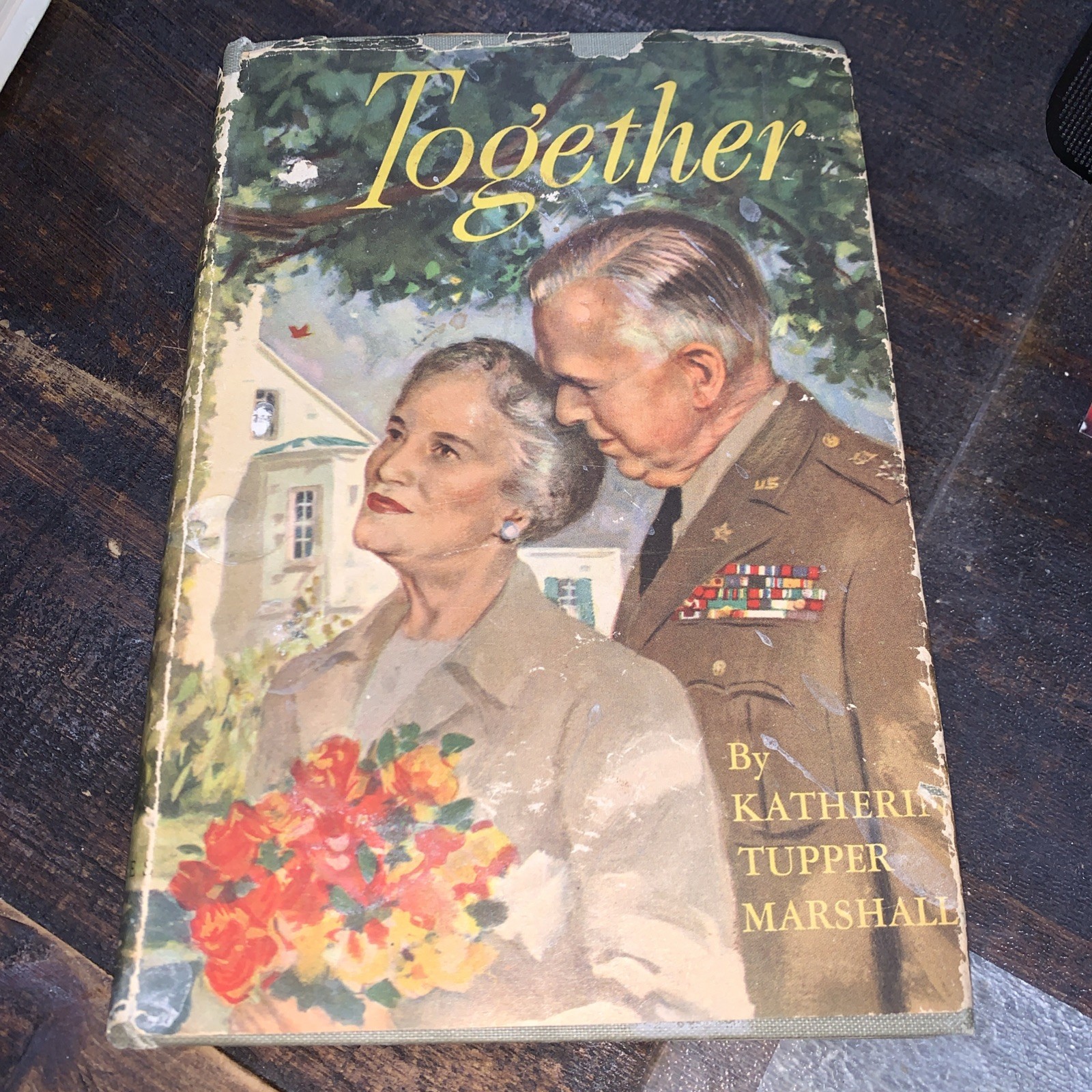 1947 „Together“ Katherine Tupper Marshall Hardcover General Marshall
