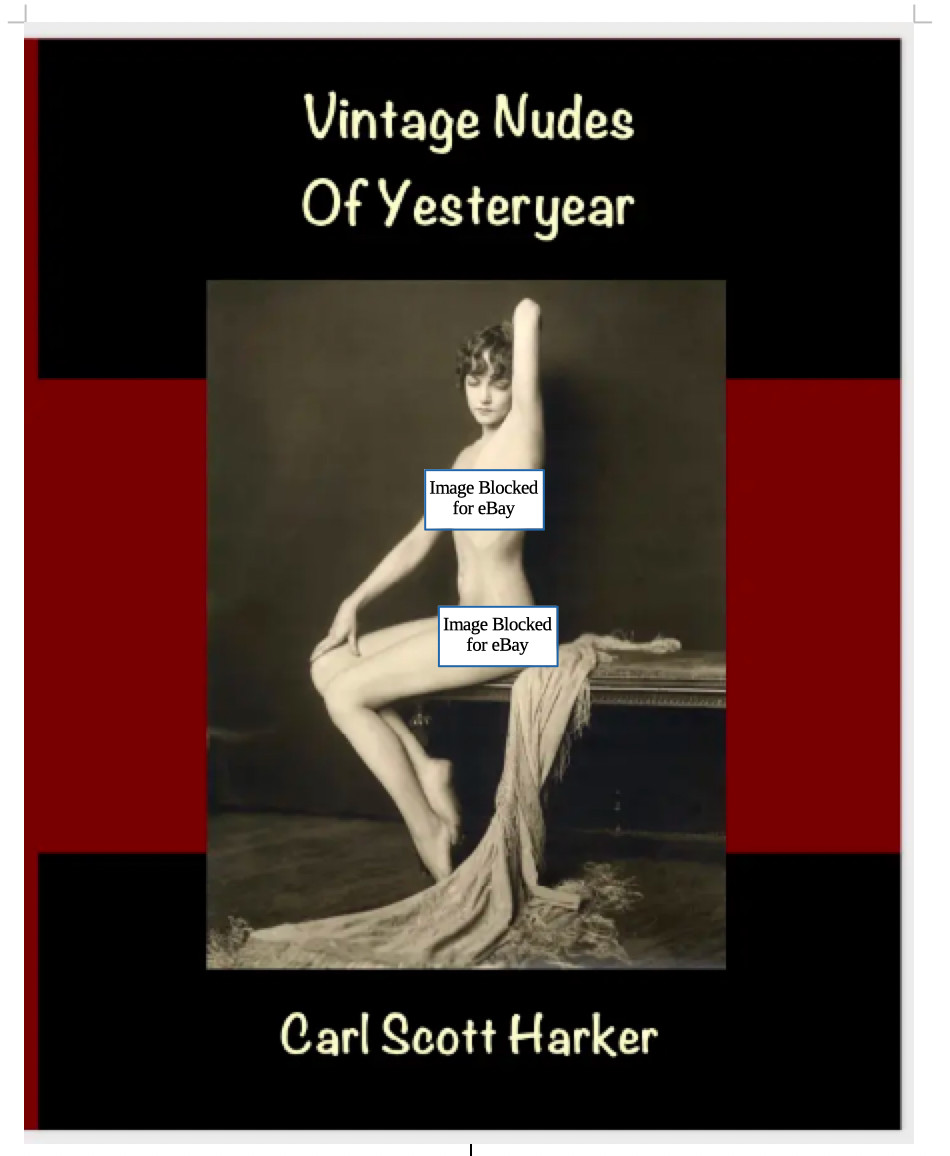Vintage Nudes of Yesteryear by Carl Harker Trade Paperback 1st Edition