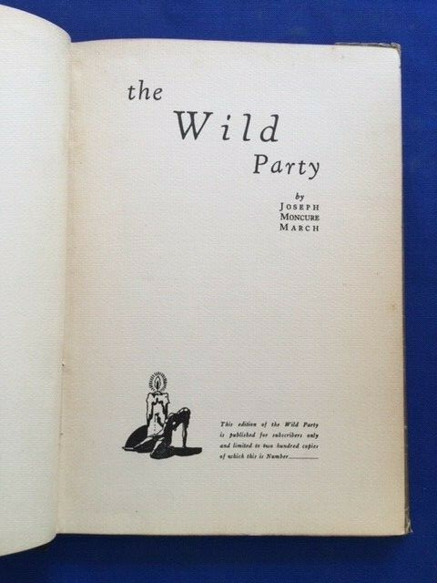 THE WILD PARTY – LIMITED EDITION BY JOSEPH MONCURE MARCH – UNSIGNED OVERRUN COPY