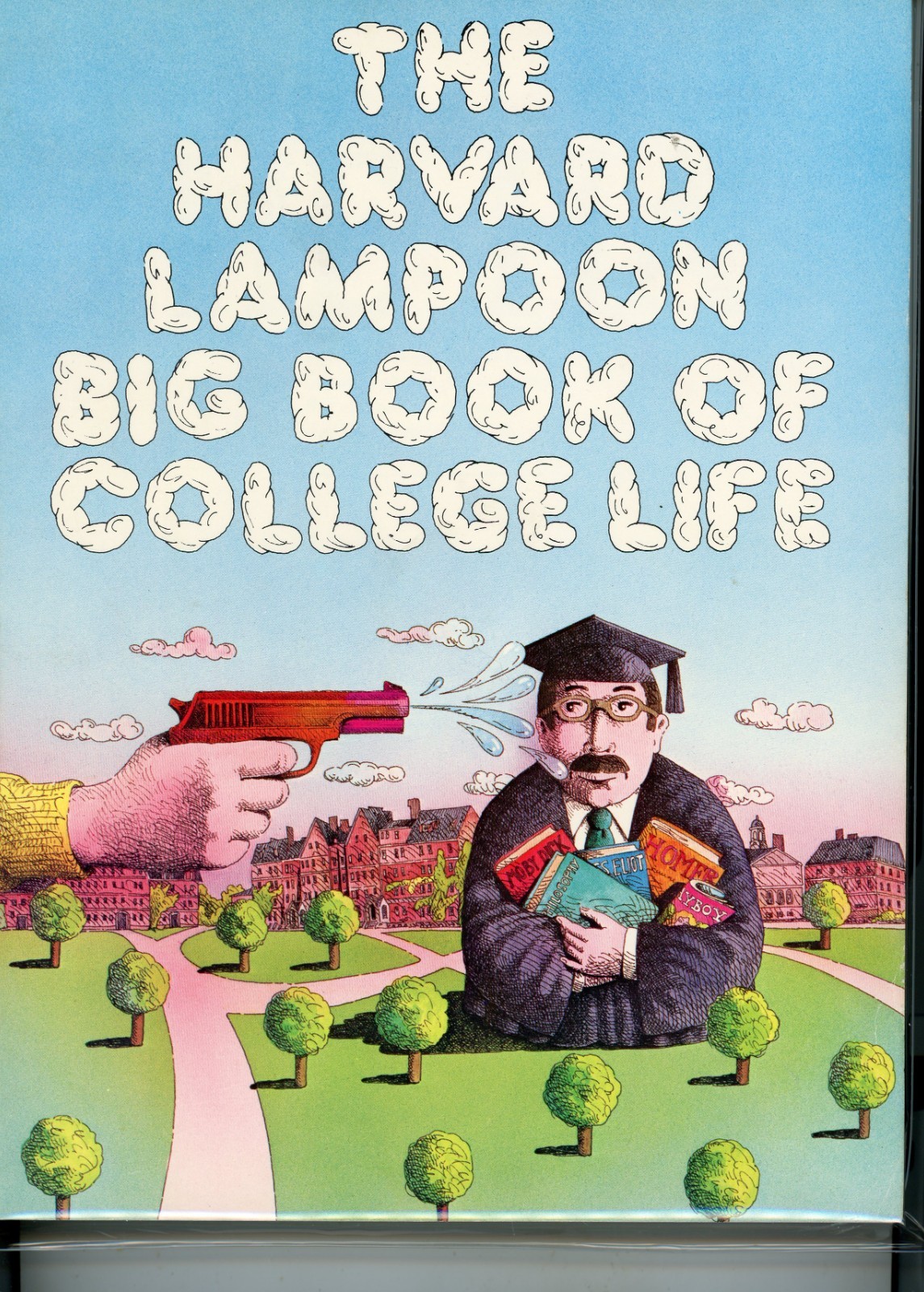 THE HARVARD LAMPOON BIG BOOK OF COLLEGE LIFE 9.2