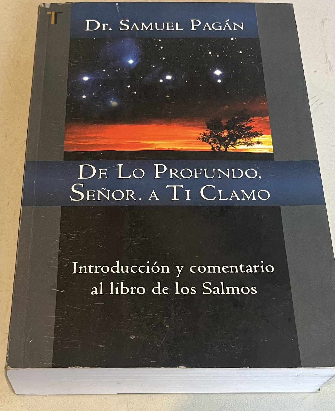 De lo profundo, Senor, a Ti clamo (Spanish Edition)