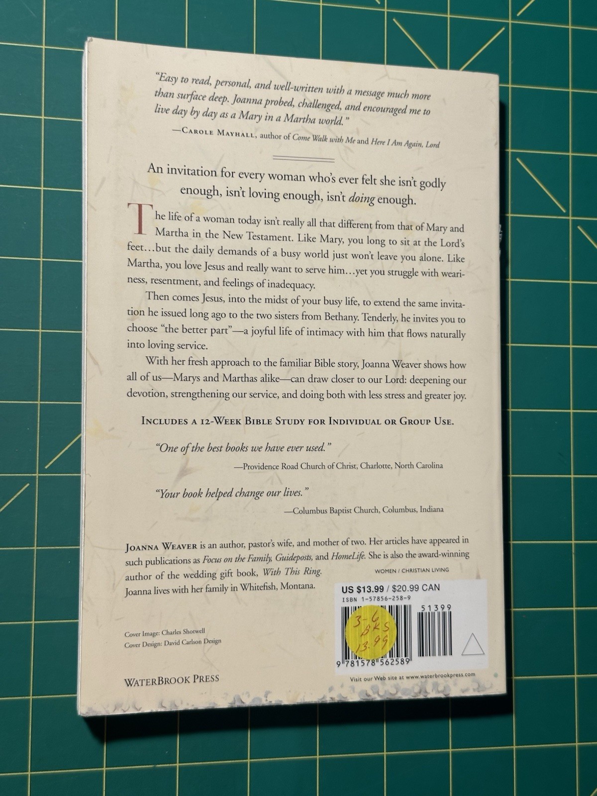 Having a Mary Heart in a Martha World by Joanna Weaver
