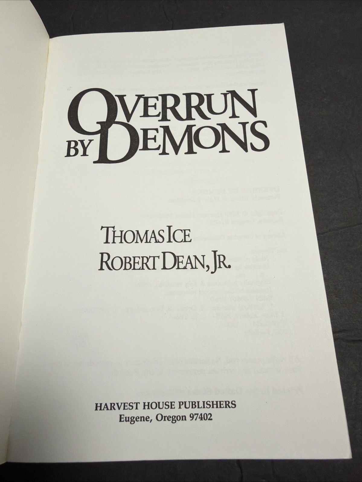Christianity: Overrrun By Demons Thomas Ice Paperback 1990