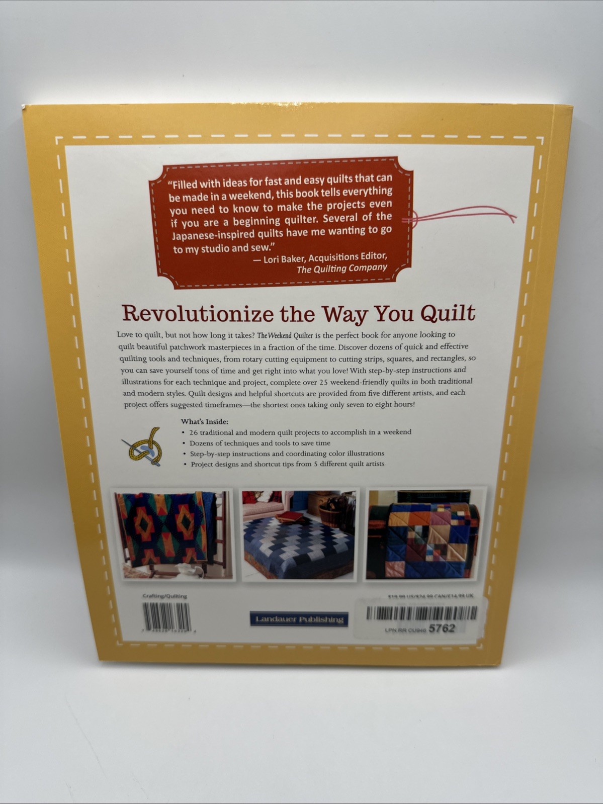 The Weekend Quilter : 25+ Fabulous Quilts to Make in a Weekend by Wilkinson 2019