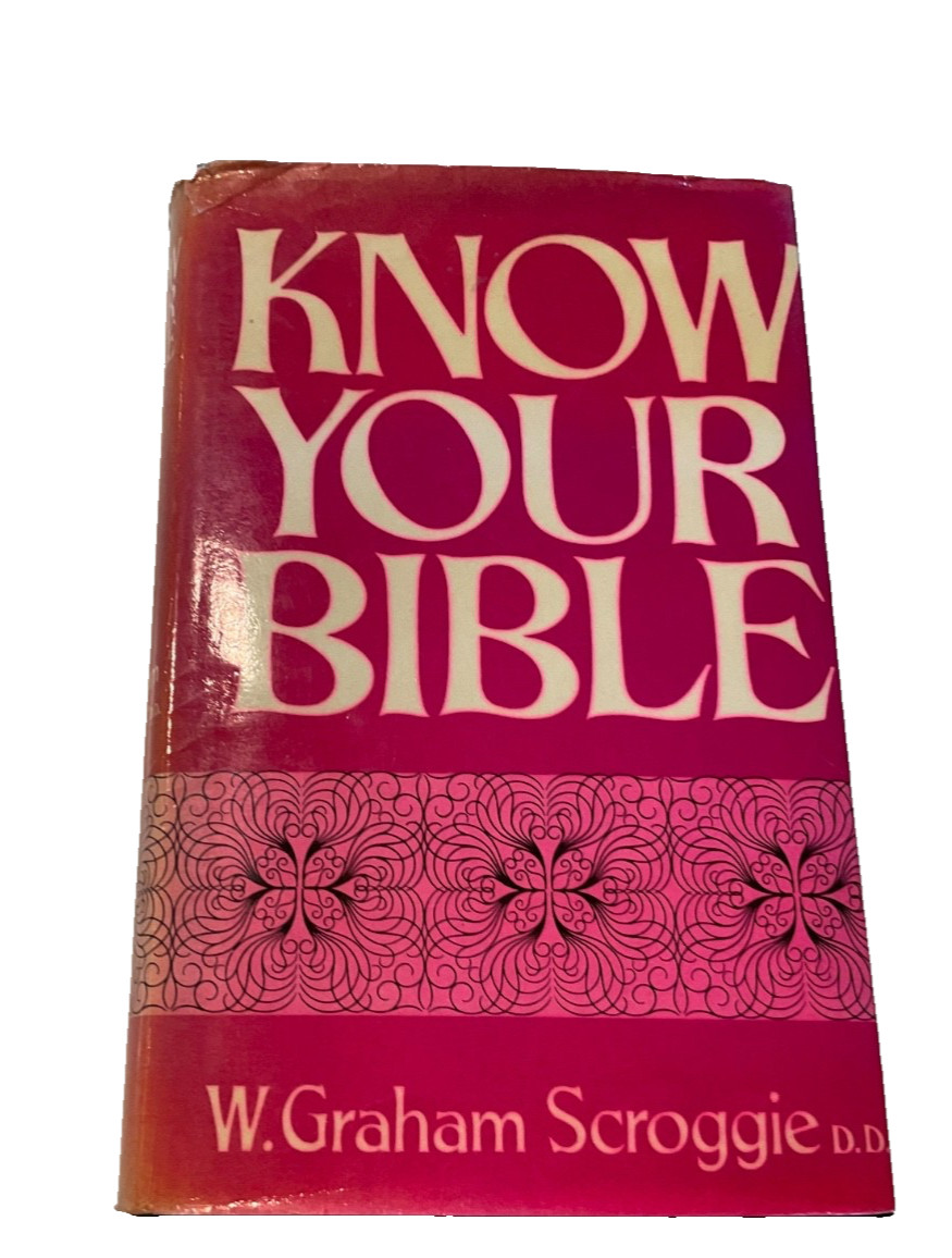 Know your Bible by Graham Scroggie with Revelation fold-out