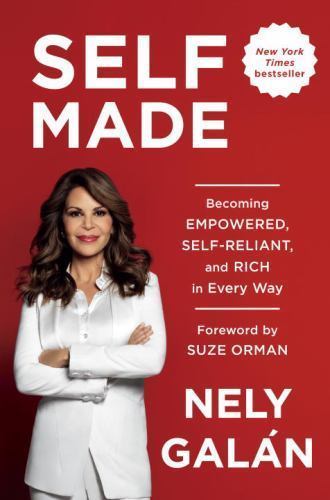 Self Made: Becoming Empowered, Self-Reliant, and Rich in Every Way