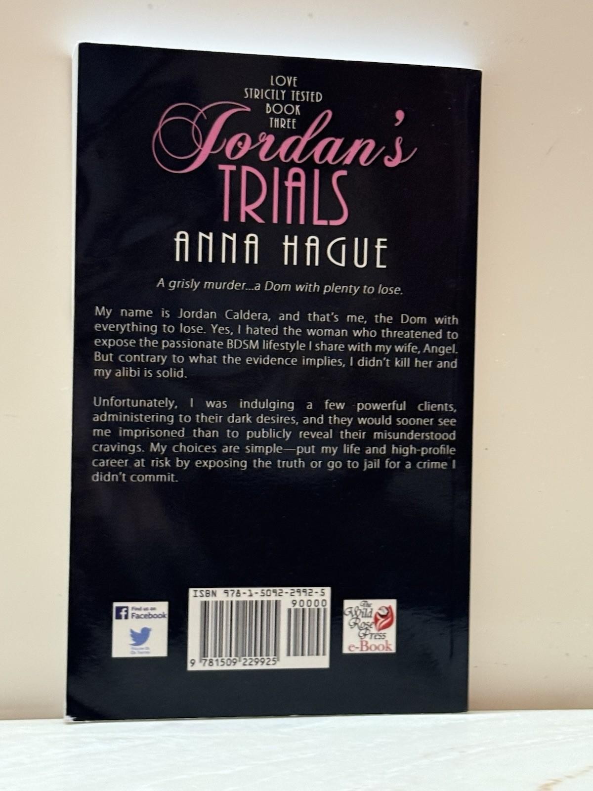 Jordan’s Trials (Love Strictly Tested) by Hague, Anna [Paperback, 220 pages]