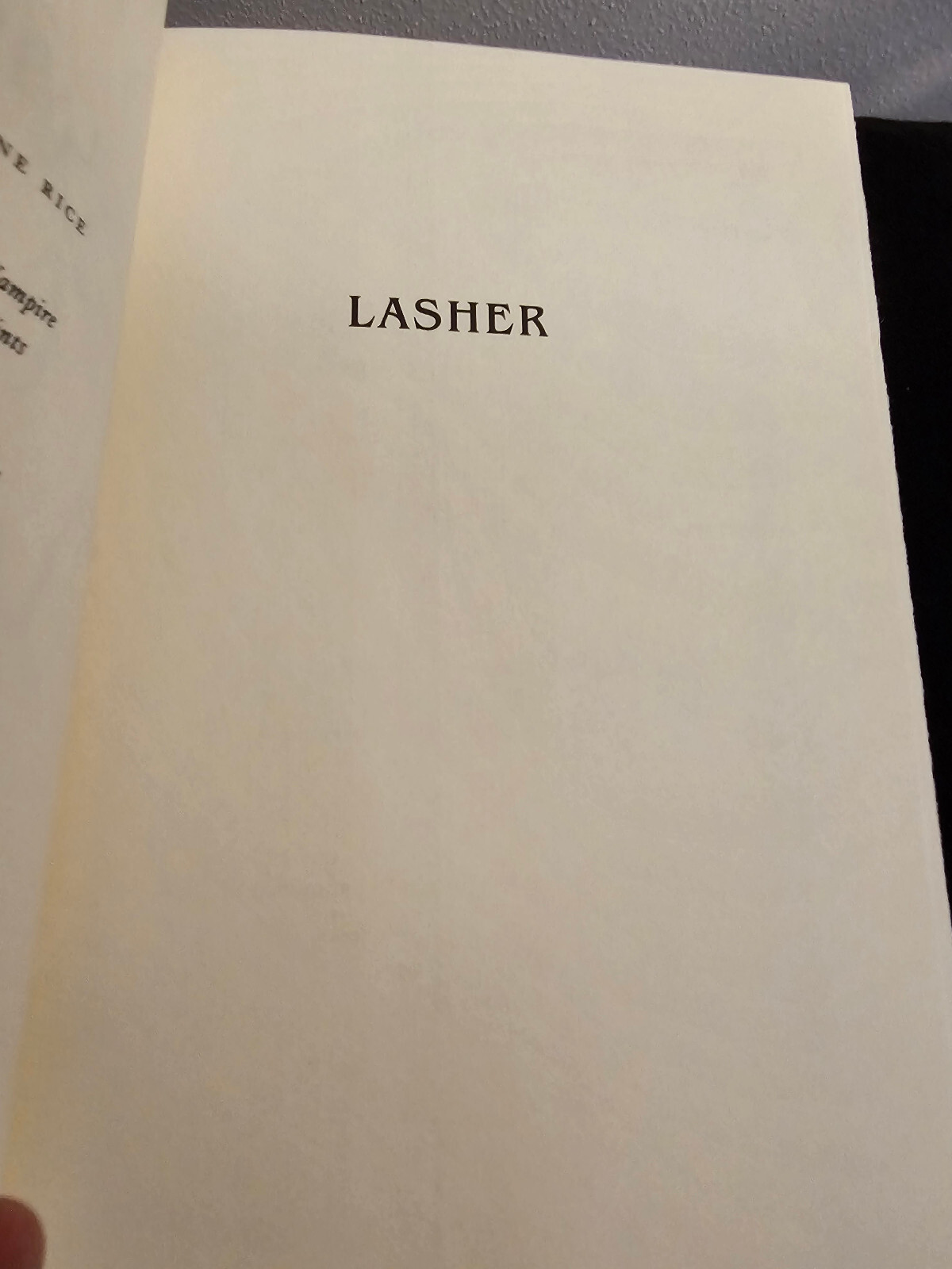 SIGNED Lasher by Anne Rice 1st Edition First Printing 1993 Personalized