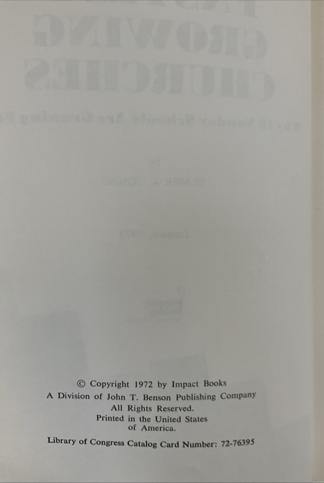 America’s Fastest Growing Churches by Elmer L. Towns 1972/HC
