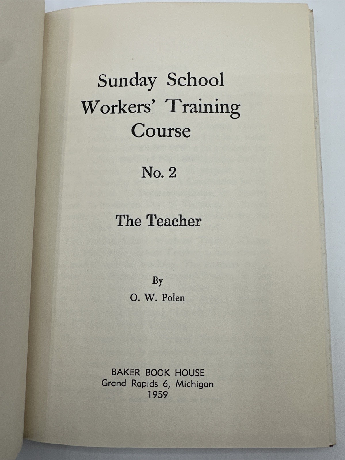 Sunday School Workers Training Course The Teacher 1959 Hardcover 101 Pages No 2