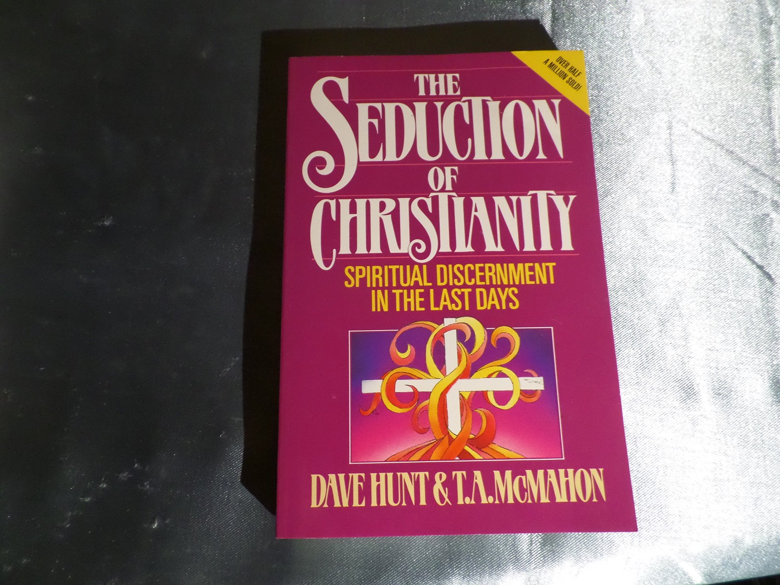 The Seduction of Christianity: Spiritual Discernment in the Last Days – hard…