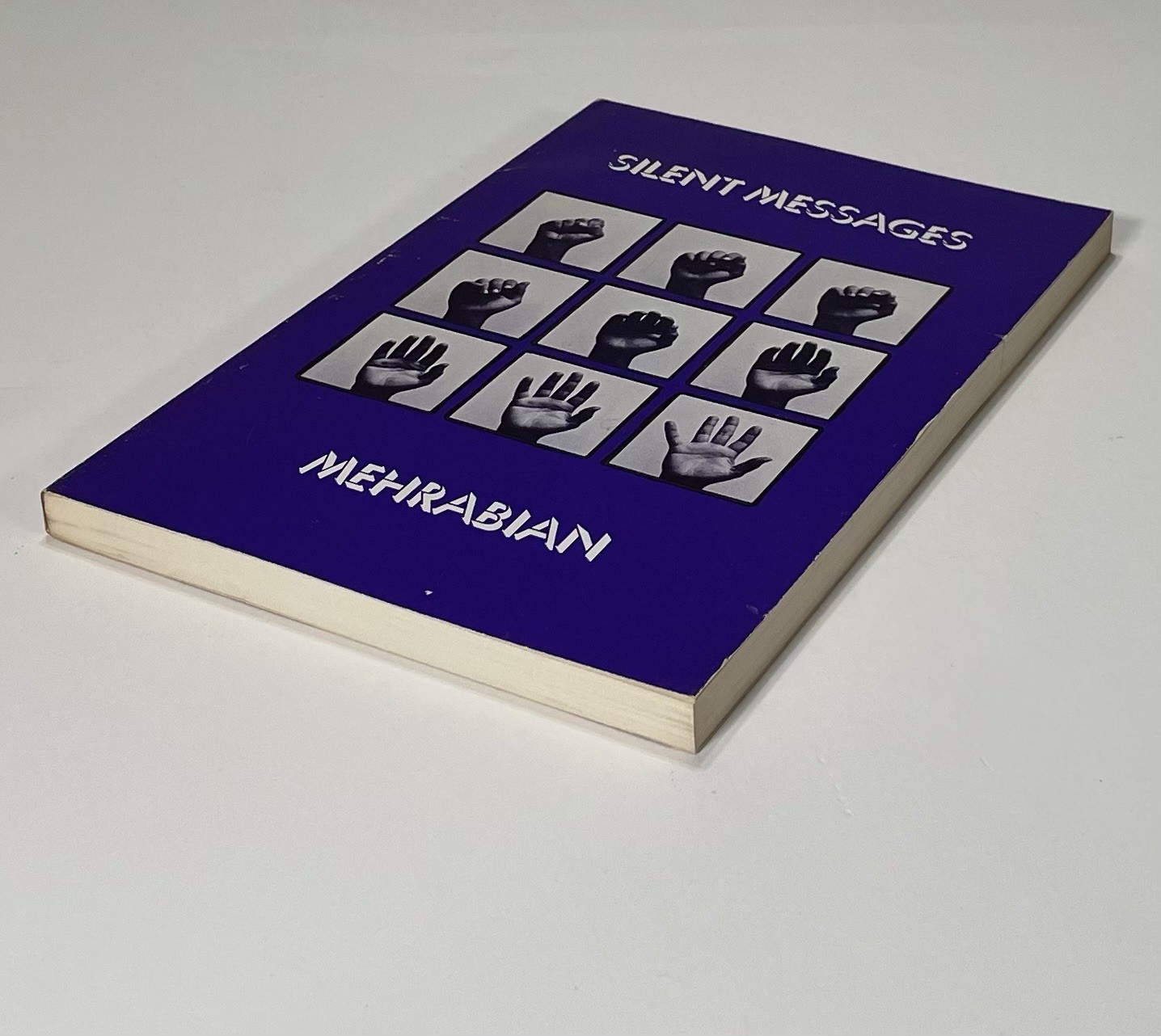 SILENT MESSAGES Albert Mehrabian 1971 Trade Paperback Nonverbal Communication
