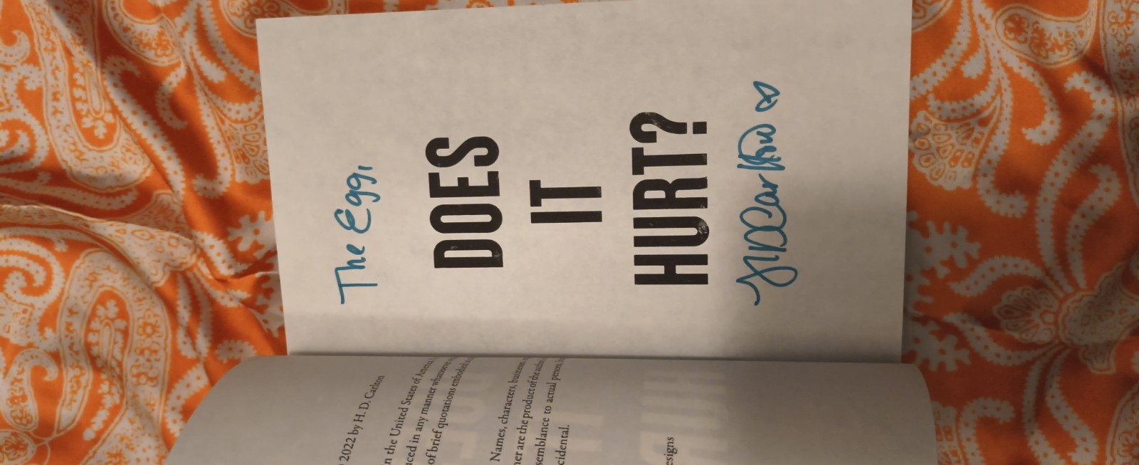 H. D. Carlton Does It Hurt? Signed Inscribed Paperback 2022 Thriller/Suspense
