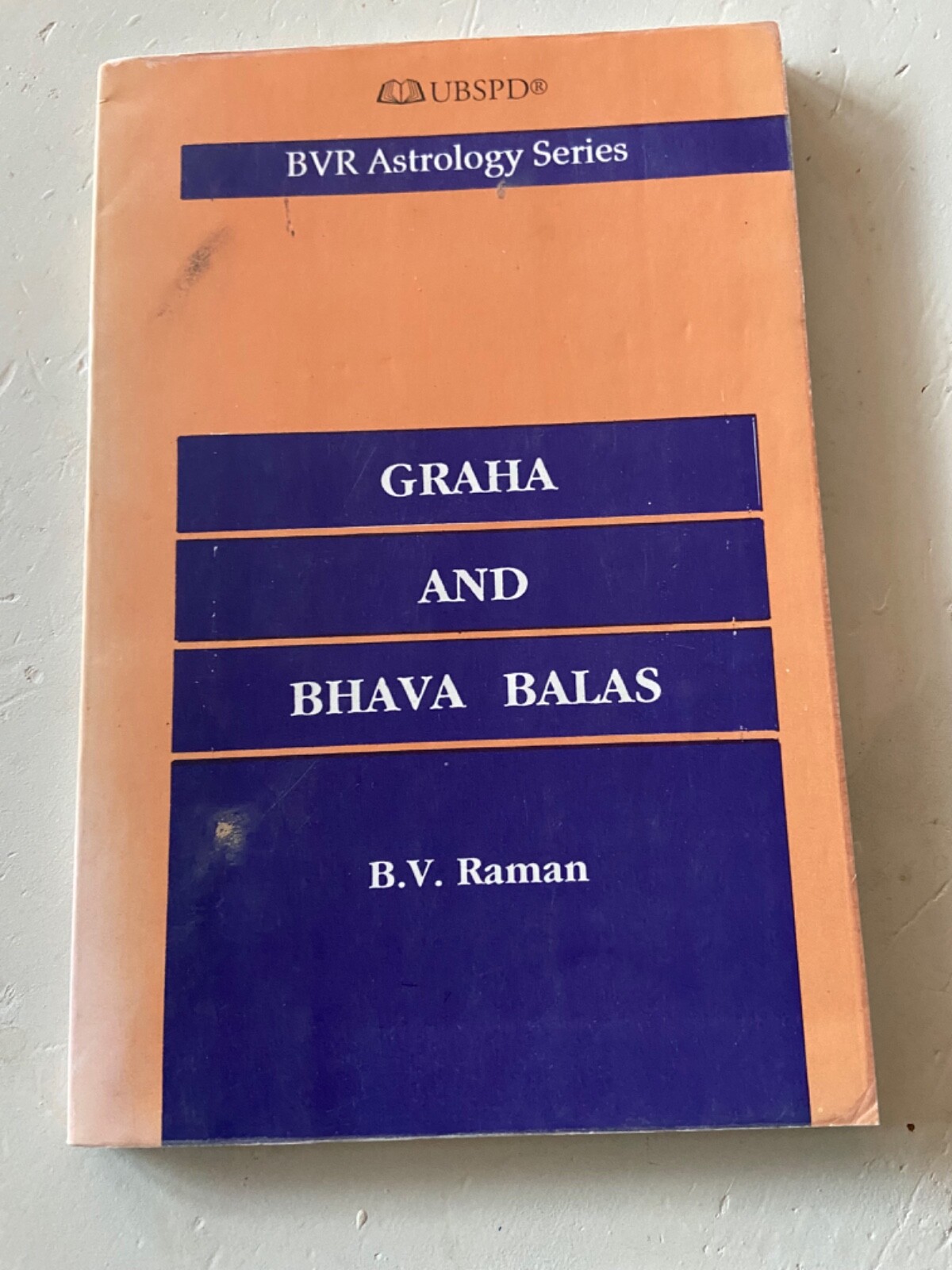 Graha & Bhava Balas, B V Raman