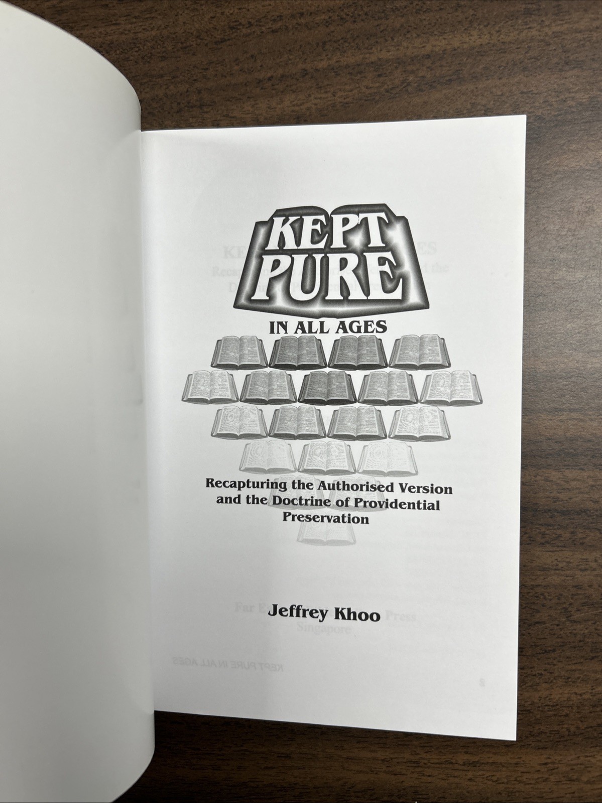 Kept Pure In All Ages: Recapturing the Authorised Version and the Doctrine