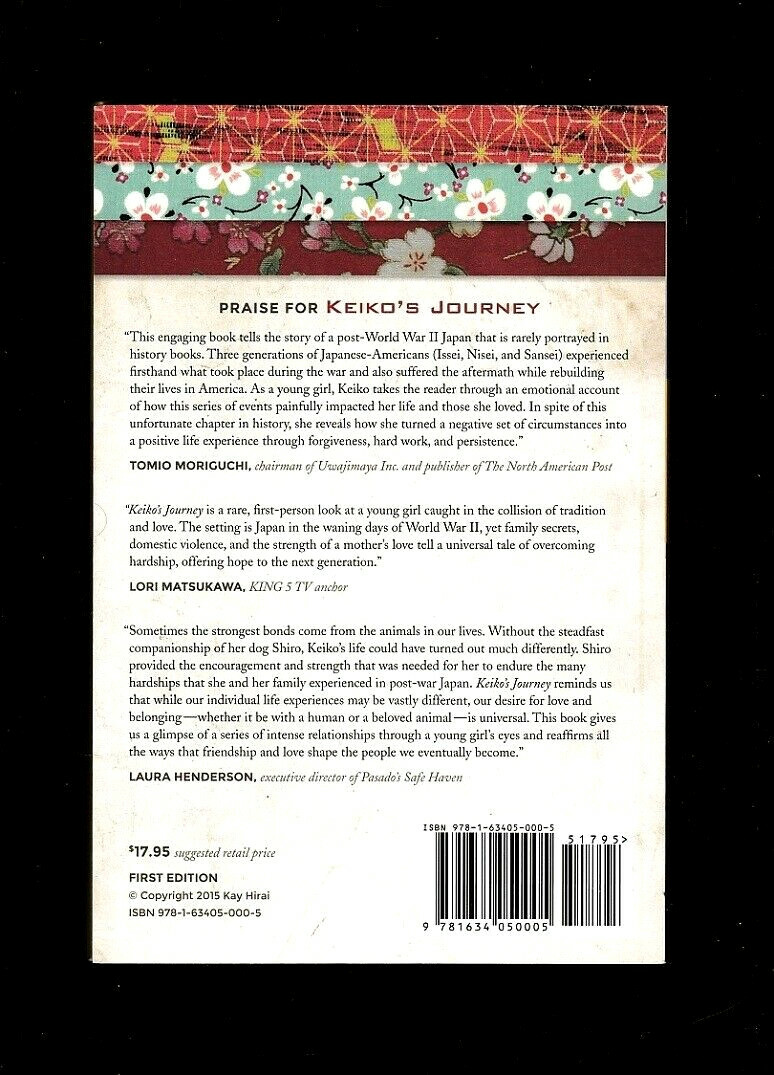 JAPAN: KEIKO’S JOURNEY~A WORLD WAR II MEMOIR BY KAY HIRAI~A MOTHER’S LOVE-FAMILY