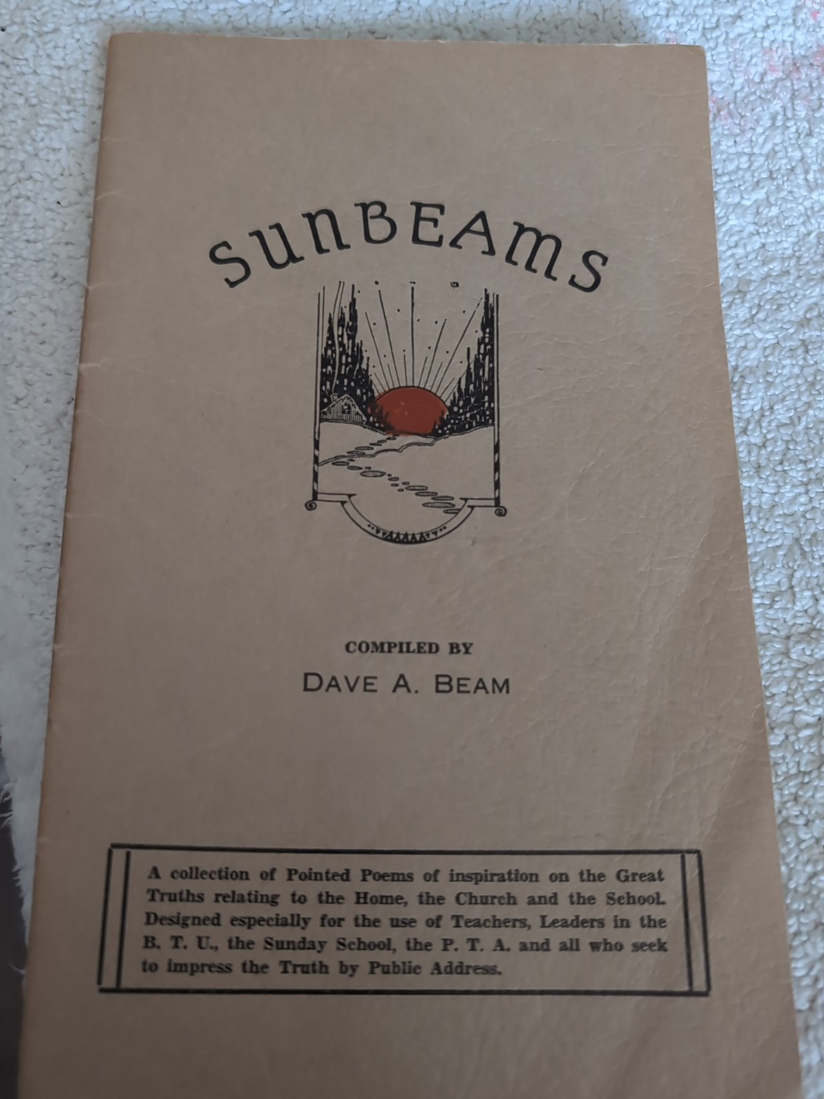 Sunbeams – Book Of Poems Of Inspiration by Dave A. Beam