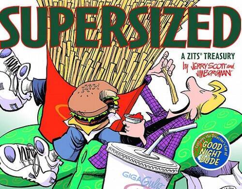 Zits Supersized: A Zits Treasury – Paperback By Scott, Jerry – VERY GOOD