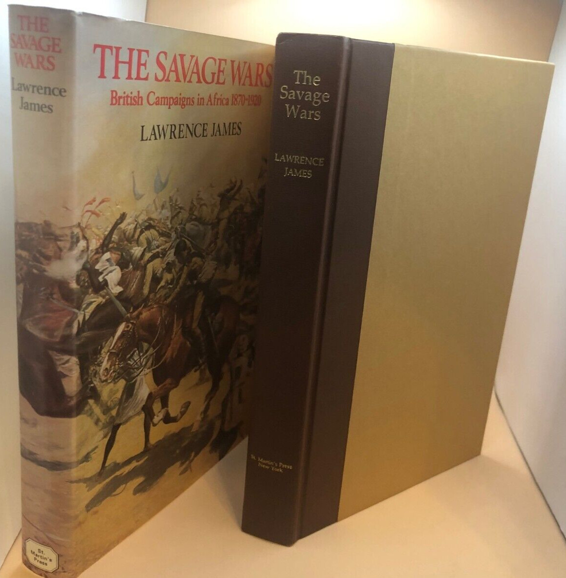 VINTAGE Savage Wars British Campaigns Africa 1870-1920 Lawrence James HISTORY HC