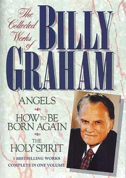 The Collected Works of Billy Graham Hardcover Billy Graham
