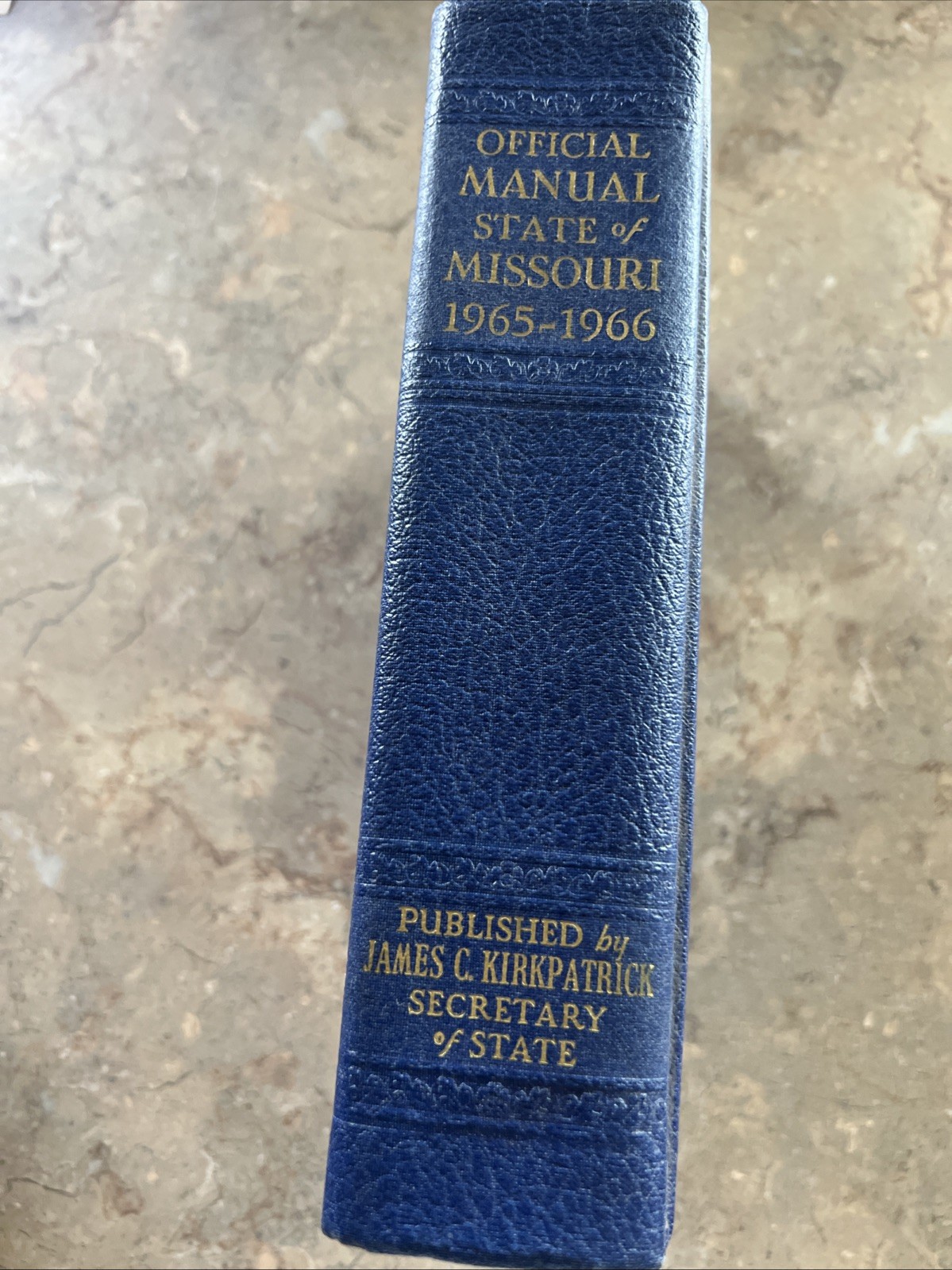Official Manual State of Missouri 1965-1966 James C Kirkpatrick