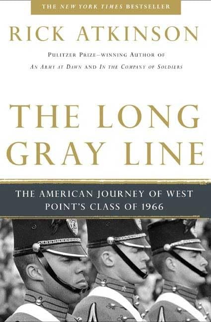 The Long Gray Line: The American Journey of West Points Class of 1966 – GOOD