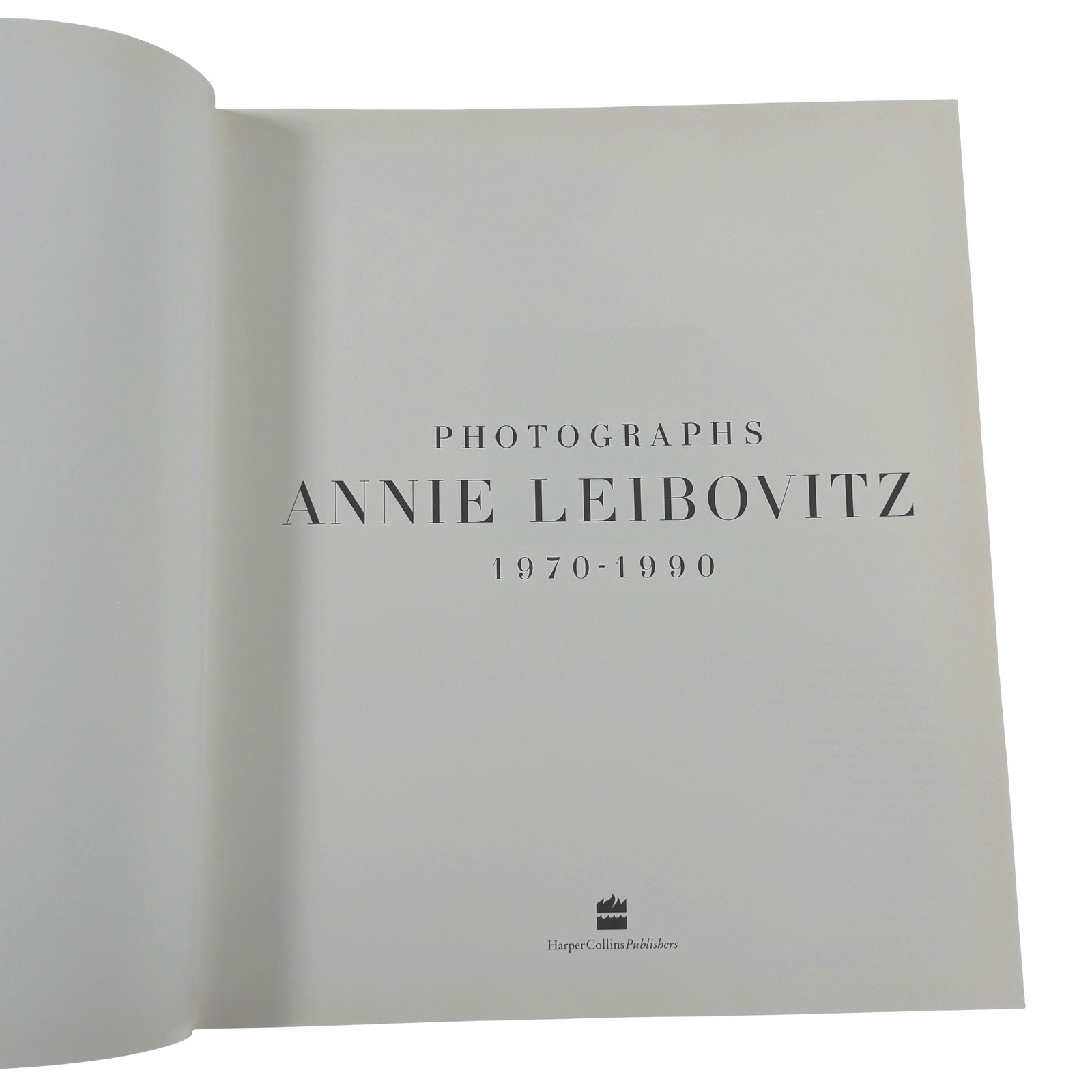 Annie Leibovitz Photographs 1970-1990 First Edition Printing Hardcover Book 1991