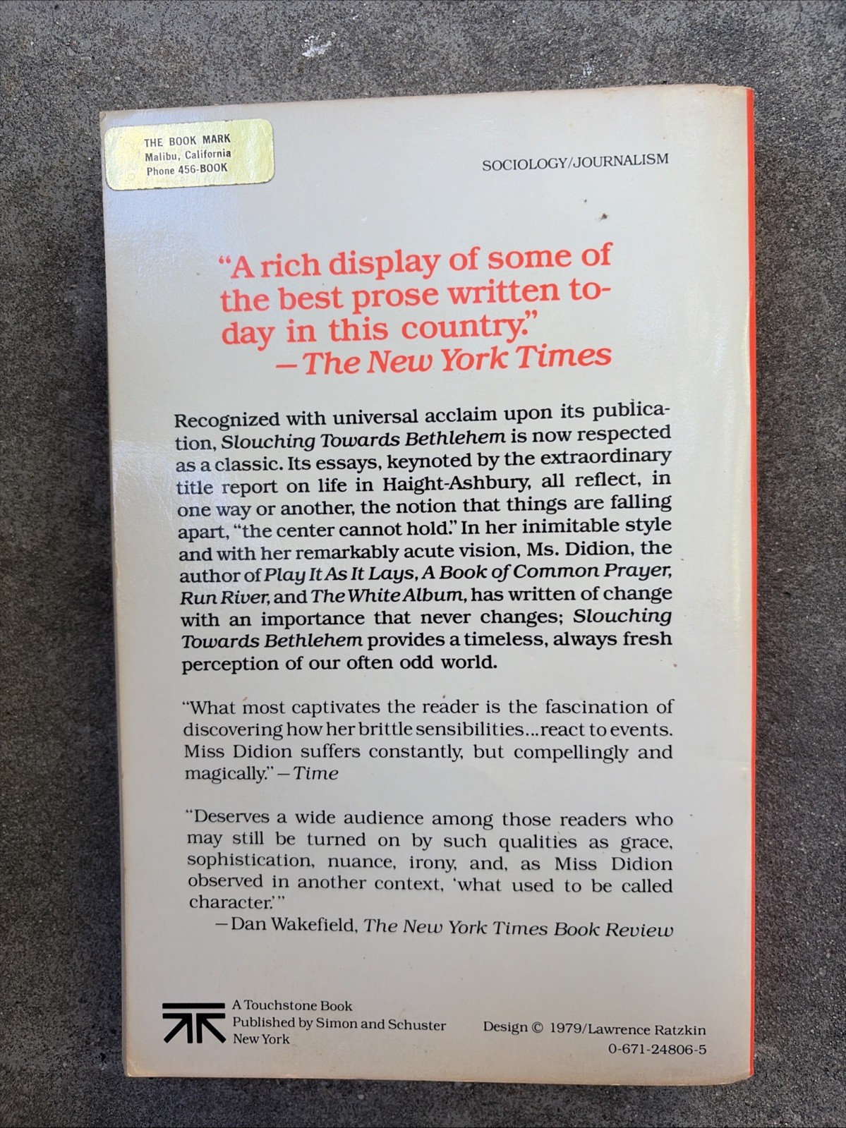 Joan Didion, Slouching Towards Bethlehem. ’79 Touchstone Trade Paperback