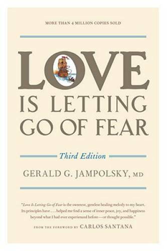 Love Is Letting Go of Fear, Third Edition – Paperback – VERY GOOD