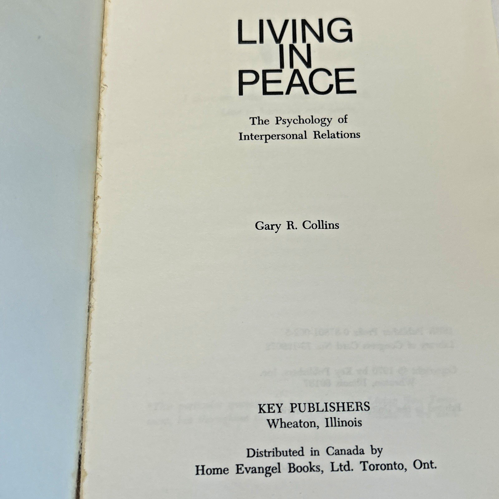 Living in Peace (1970) ~ Gary R. Collins ~ Paperback ~ *ACCEPTABLE* Condition