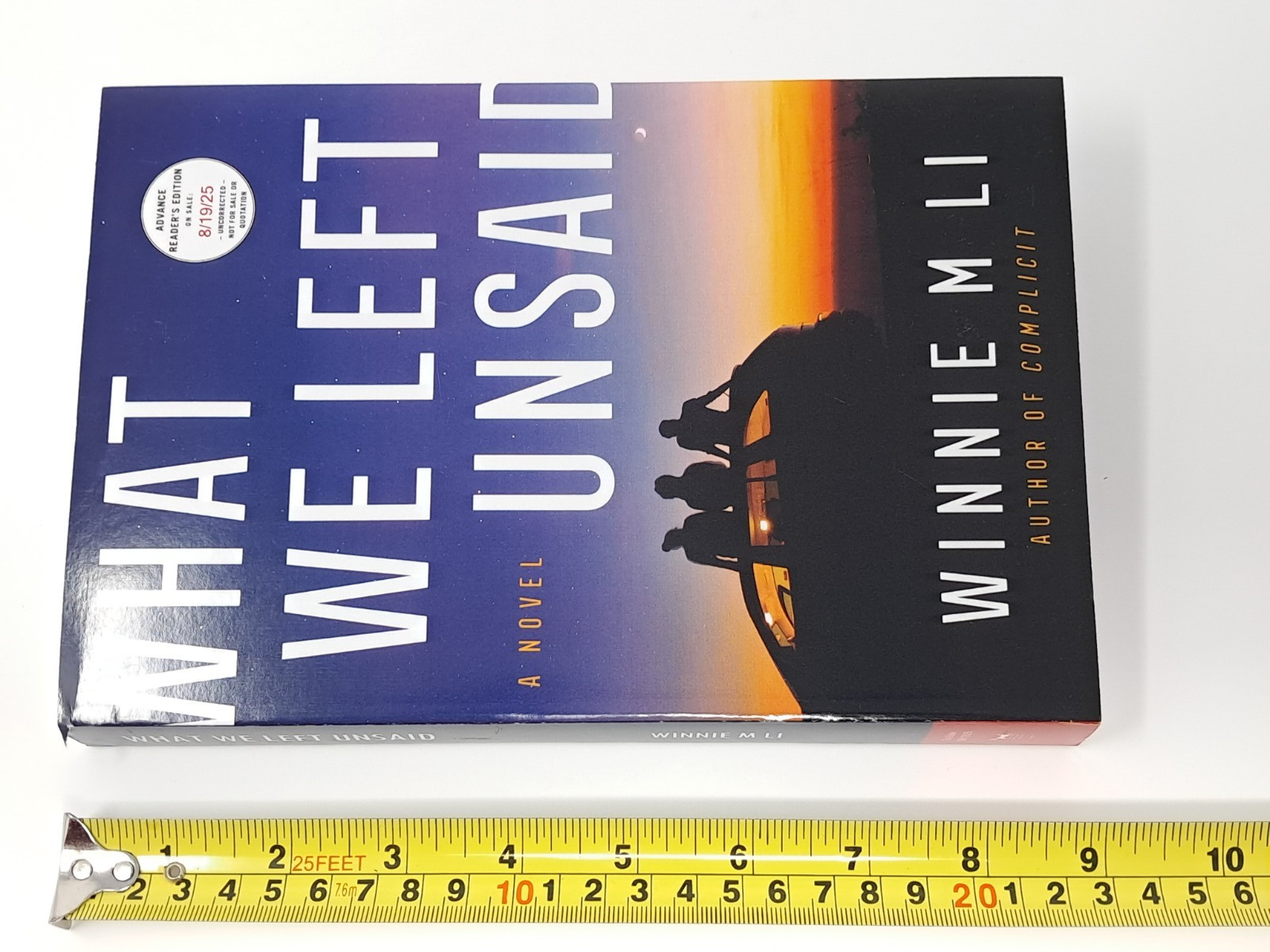 *ARC* What We Left Unsaid by Winnie M Li (2025, Softcover) emily bestler atria