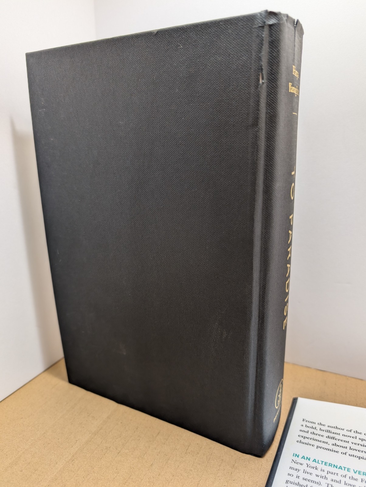 To Paradise. Hanya Yanagihara. Signed 1st HC A Little Life 2022. Hardcover