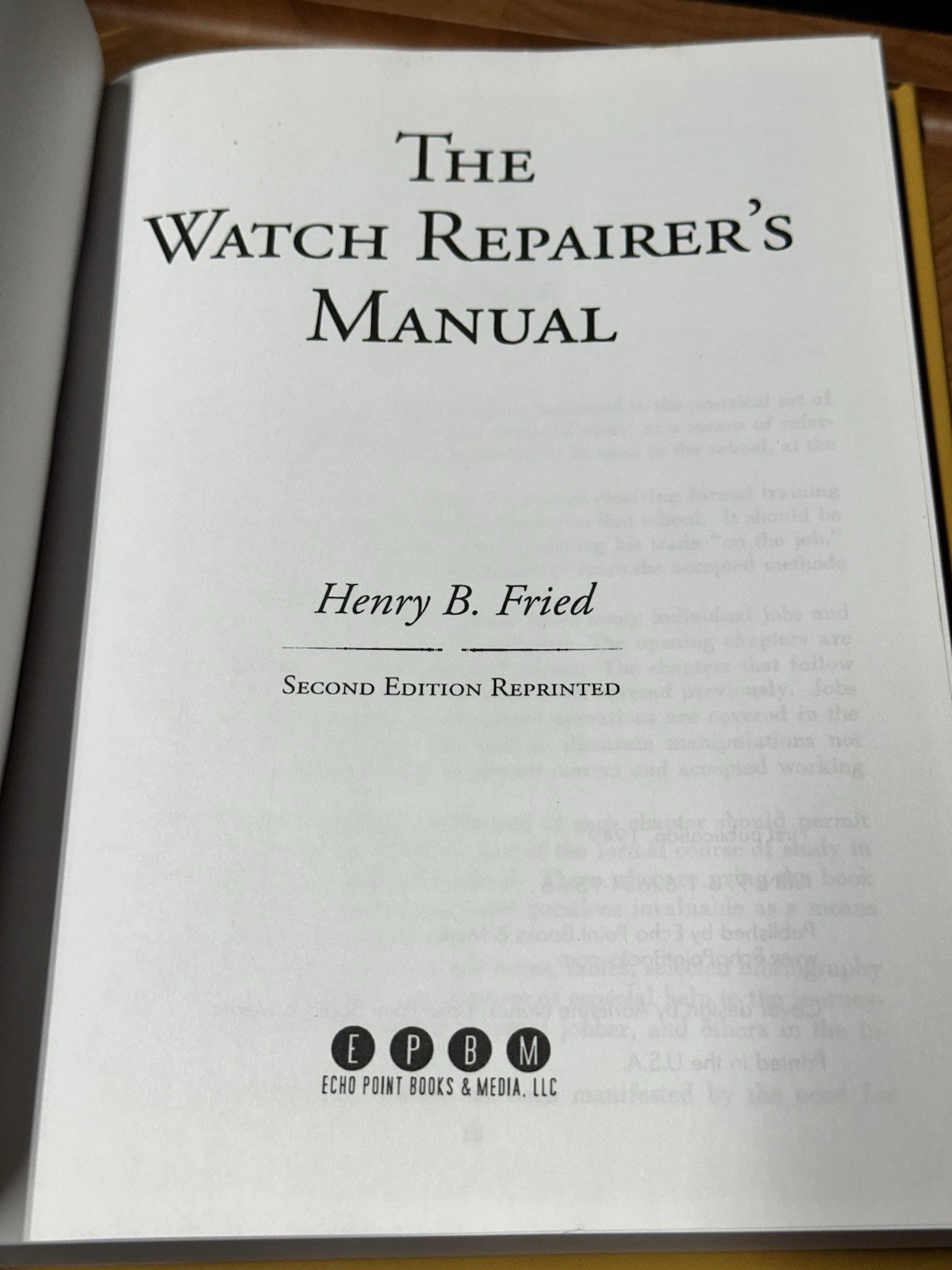 The Watch Repairer’s Manual by Henry B. Fried – Hardcover – English