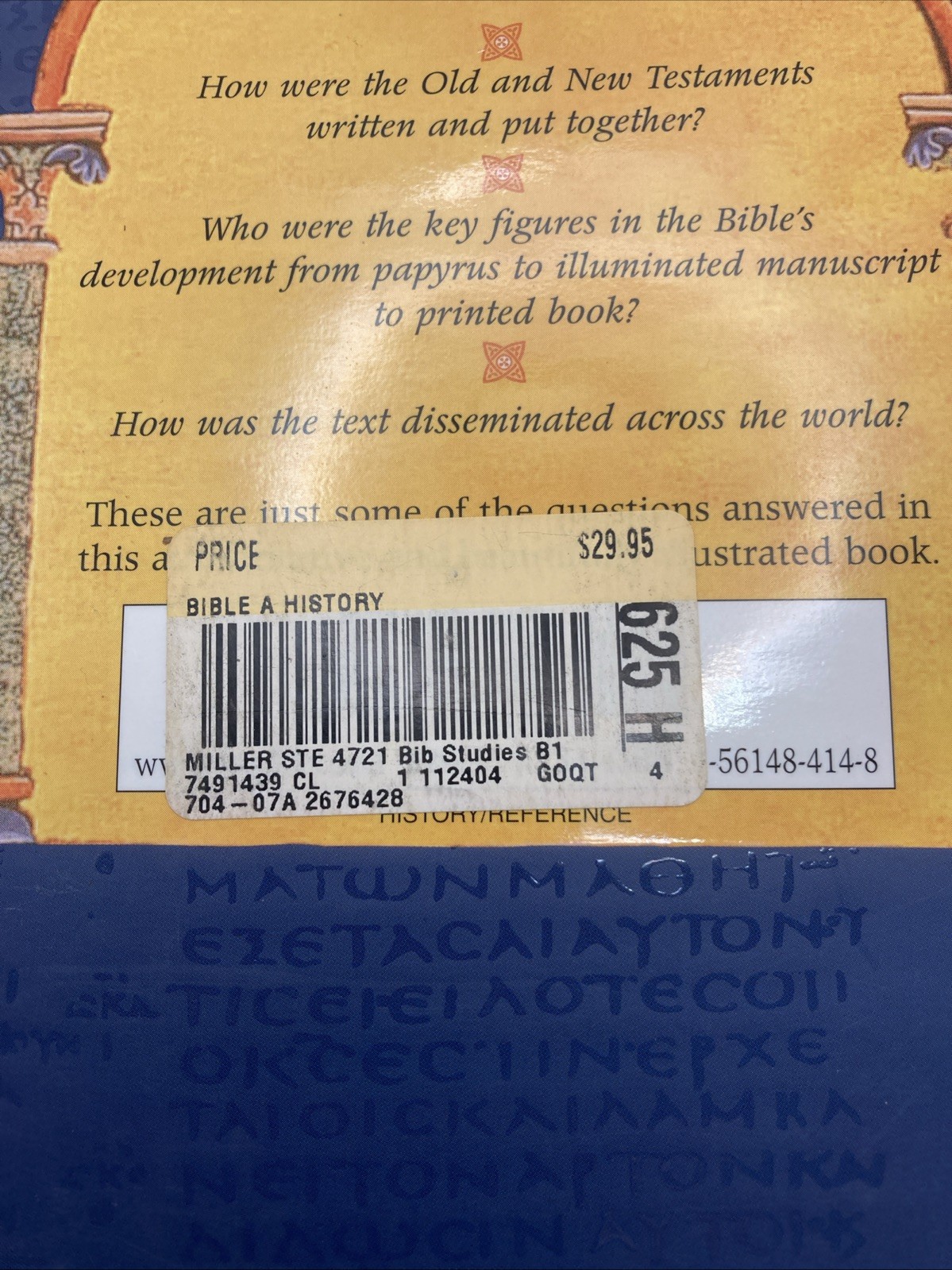 Bible : The Making and Impact of the Bible by Stephen M. Miller and Robert Huber