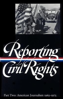 Reporting Civil Rights Vol. 2 [LOA #138]: American Journalism 1963