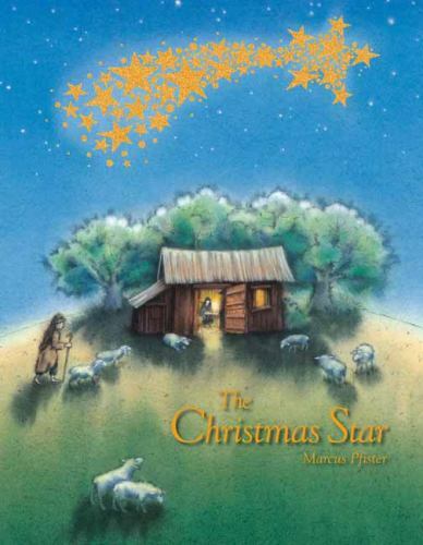 The Christmas Star – hardcover, 9780735842991, Marcus Pfister